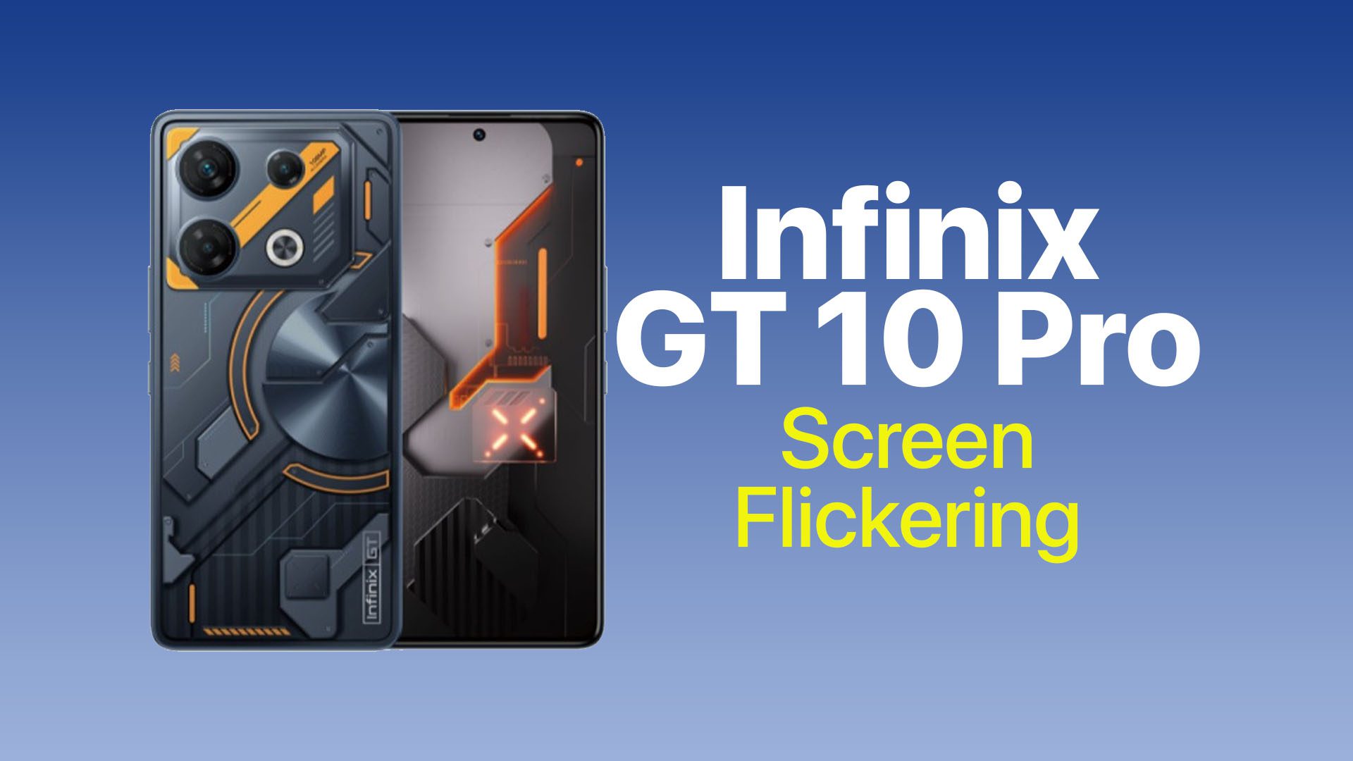 Infinix GT 10 Pro Screen Flickering