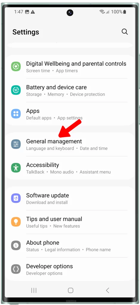 Tap on General management. This is where you can find all of the settings related to your phone's software and hardware.