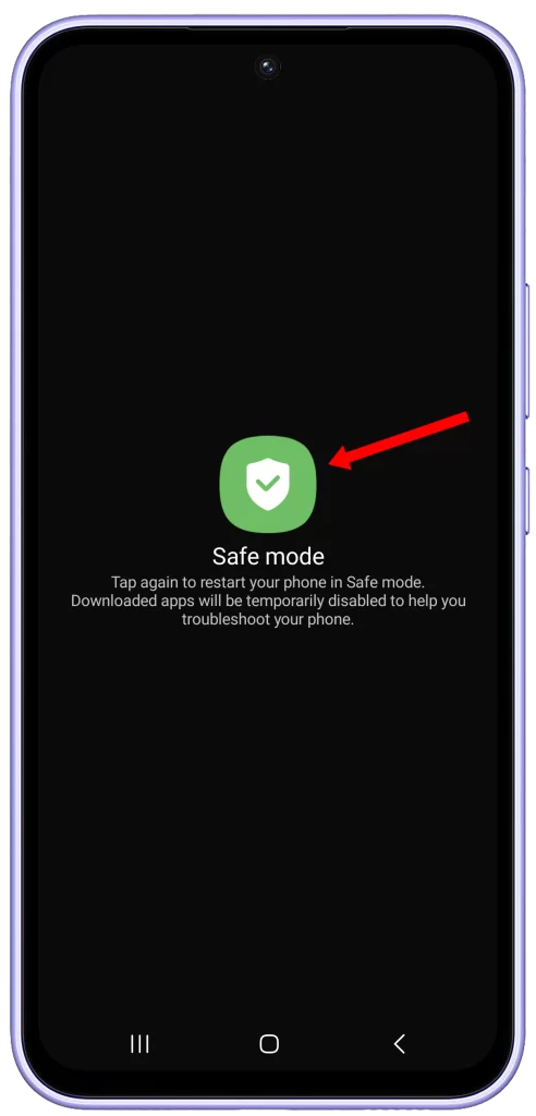 Tap Safe mode to restart your Galaxy A54.