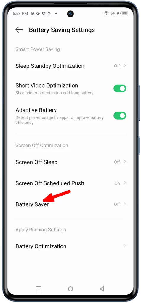 Tap on Battery saver. This will open the battery saver mode settings screen.