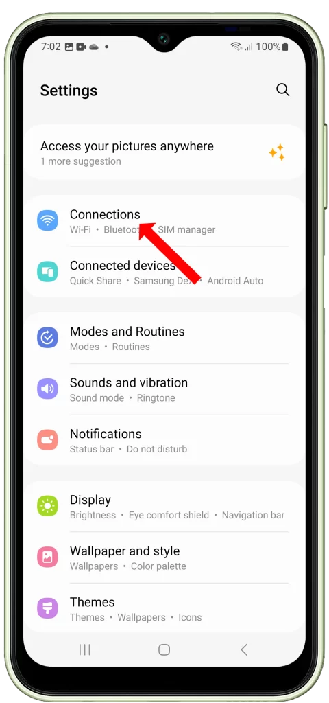 Tap Connections.
Galaxy A14 Settings Menu