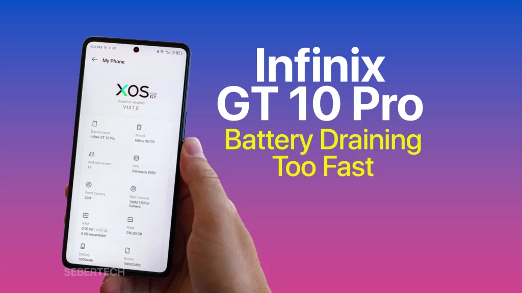 Battery Draining Too Fast On Infinix GT 10 Pro