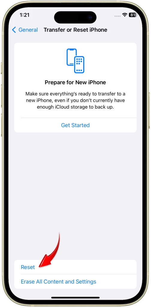 Select Reset on your iPhone 15