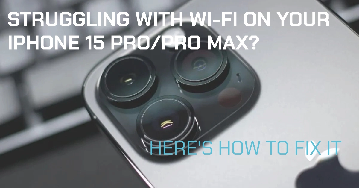 Struggling with Wi Fi on iPhone 15 Pro Pro Max Heres How to Fix It with Unifi UDR ASUS 1