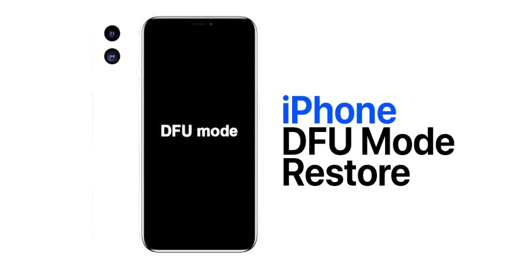 DFU Mode Restore iPhone
