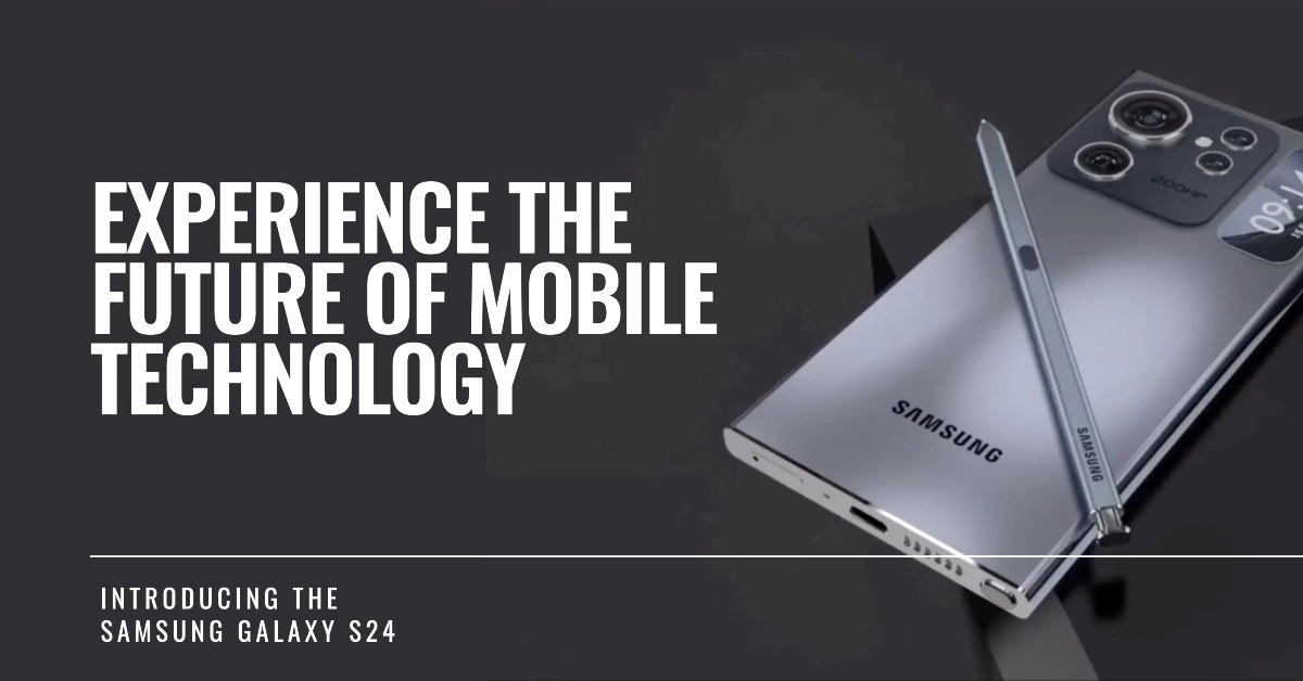 Samsung Galaxy S24 Latest Updates