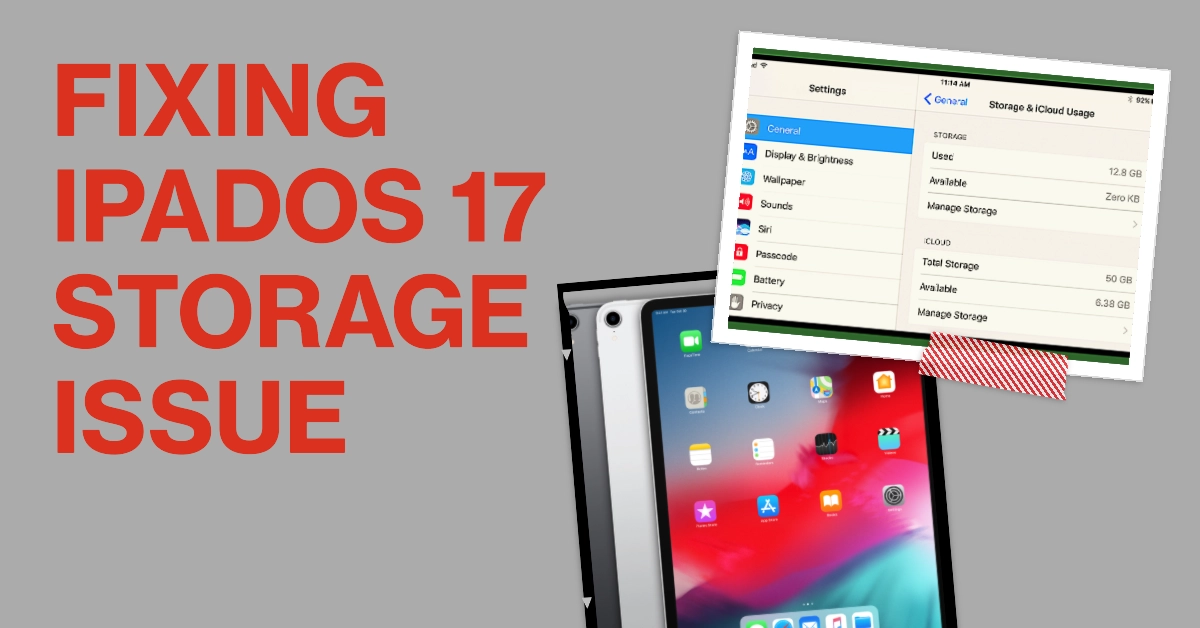 Fixing iPad Pro iPadOS 17 storage Issue
