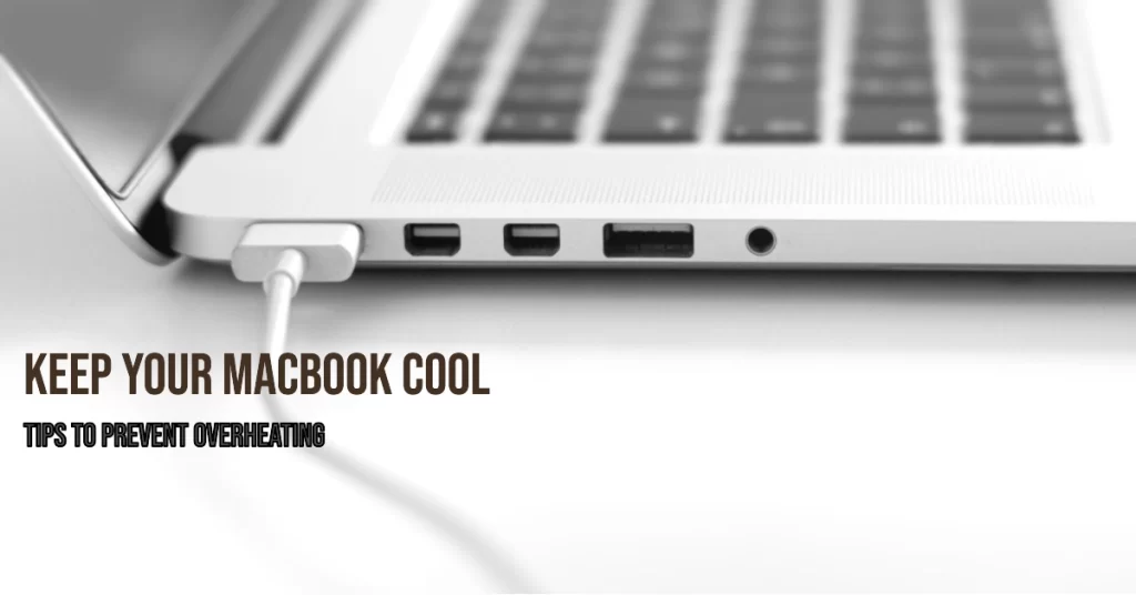 Fix MacBook overheating issue