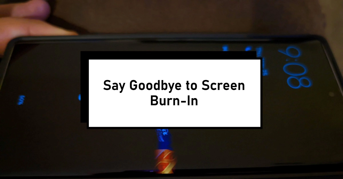 Fix Google Pixel 8 screen burn-in issue