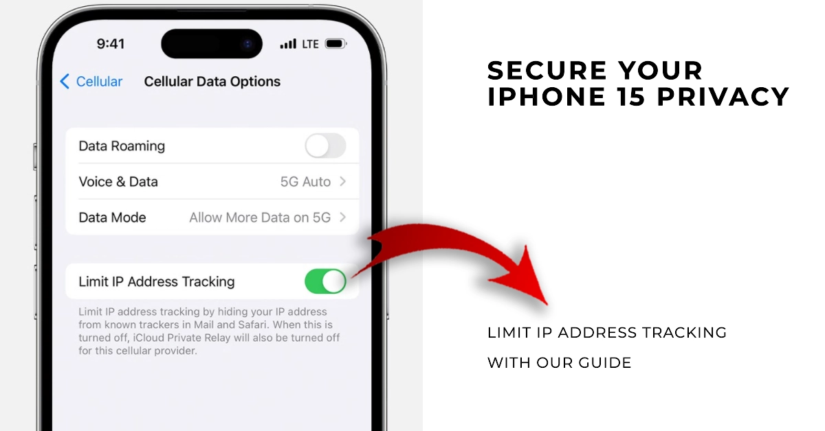 A Step-by-Step Guide to Limiting IP Address Tracking on iPhone 15