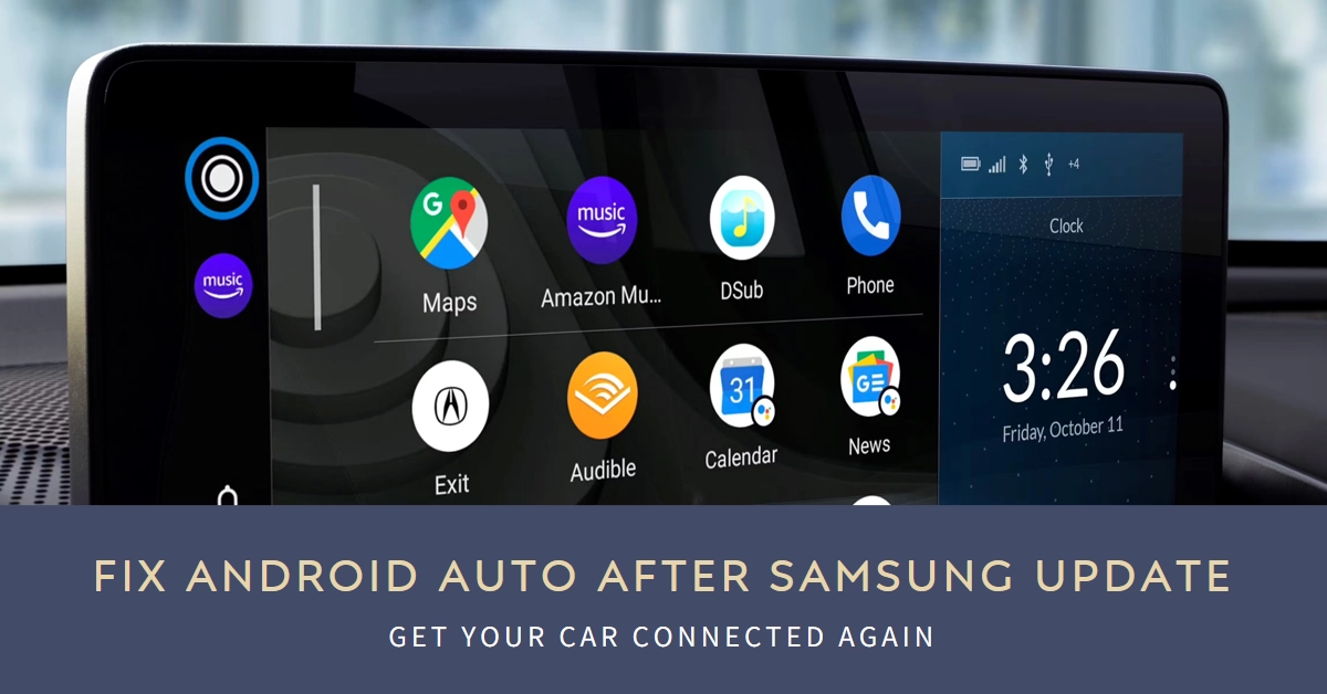 Android Auto Stops Working After Samsung Galaxy Android 14 Update? Here's How to Fix It!