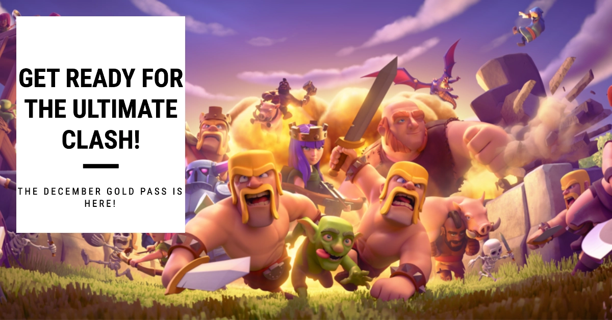 Clash of Clans December Gold Pass 2023: Unveiling the Long-Awaited Town Hall 16