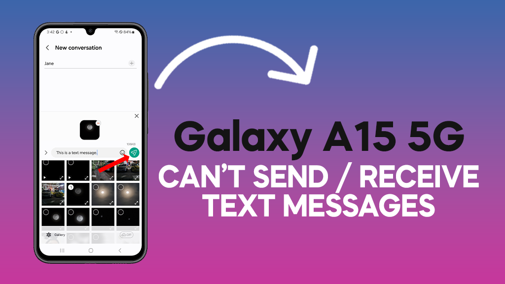 How To Fix A Samsung Galaxy A15 5G That Cant Send Receive Text Messages 7
