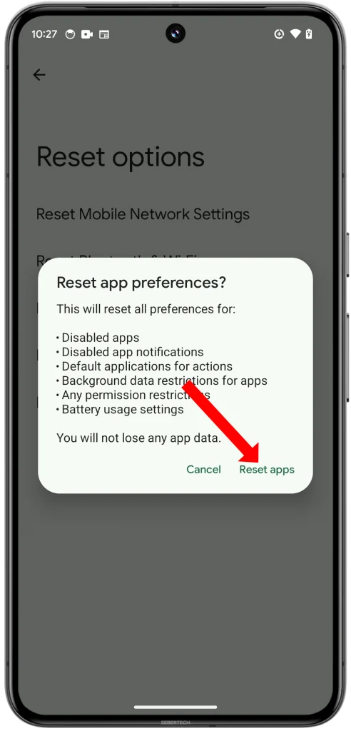Tap Reset apps to finalize the process.