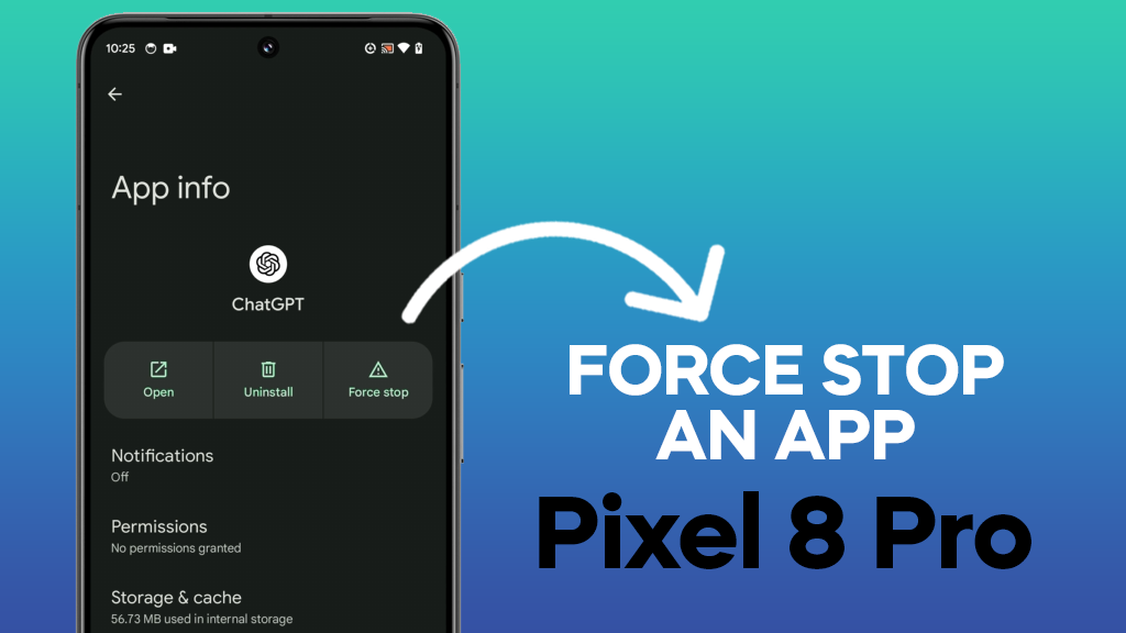 How to Force Stop an App on Your Pixel 8 Pro 13