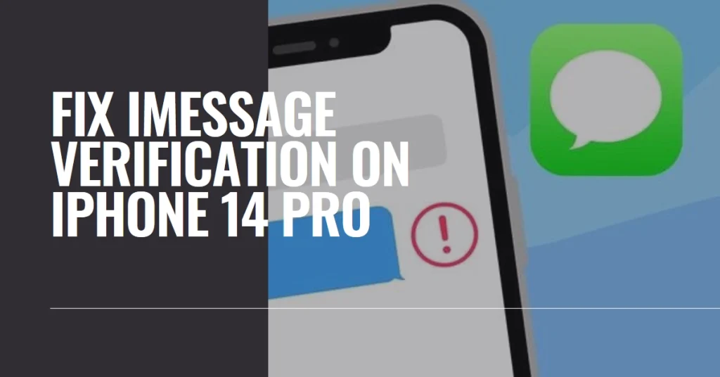 Troubleshooting iMessage Stuck on Verifying Phone Number on iPhone 14 Pro