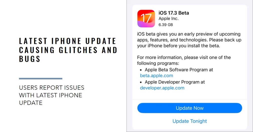 iOS 17.3 Beta Bites Back: iPhones Plagued by Glitches and Bugs After Latest Update
