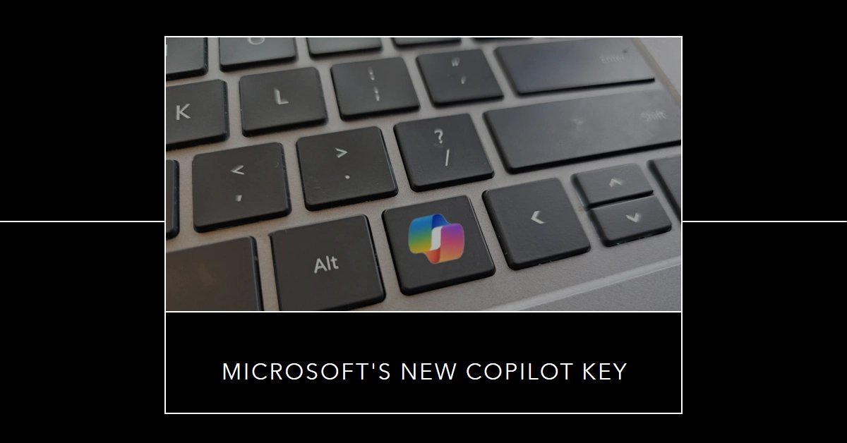Microsoft's New Copilot Key: Reshaping the Windows Keyboard Landscape