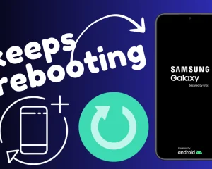 16 Ways To Fix A Samsung Galaxy A15 5G That Keeps Rebooting After An Update