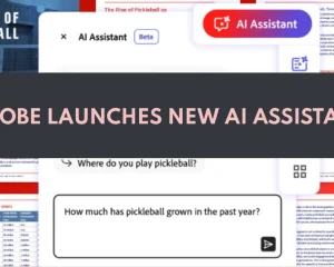 Adobe Launches New AI Assistant to Search and Summarize PDFs in Reader and Acrobat: Here's How It Works