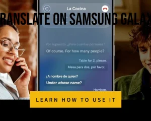 How Does Live Translate Work and How to Use It on Samsung Galaxy S24