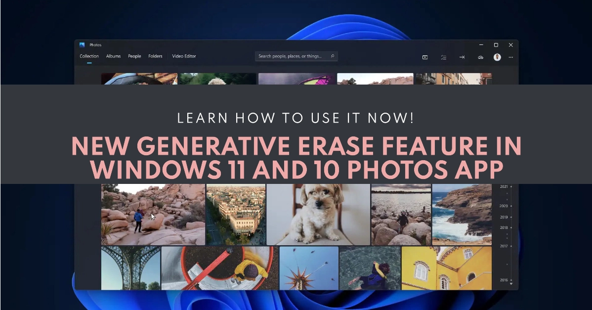 New Generative Erase Coming to Photos App in Windows 11 and 10: How Does It Work?