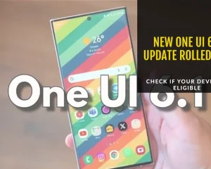 New One UI 6.1 Update Rolled Out to More Galaxy Devices. Here's the List of Eligible Devices