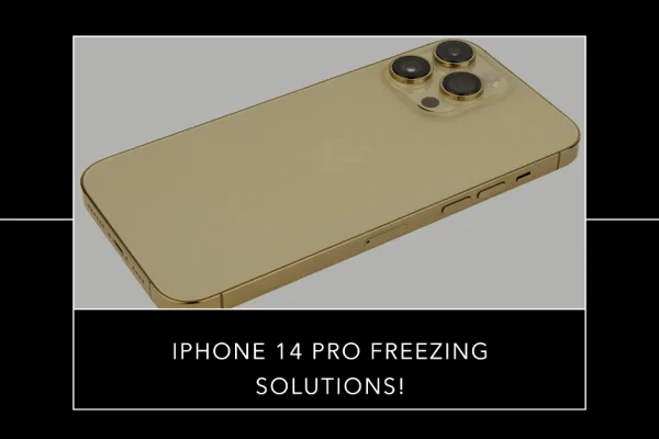 Apple iPhone 14 Pro Keeps Freezing
